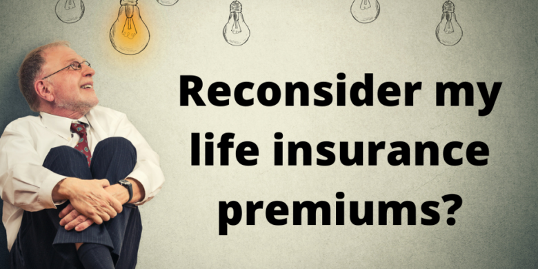 Rerated reconsideration life premiums